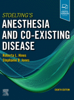 Stoelting&#039;s Anesthesia and Co-Existing Disease