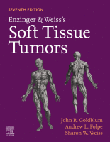 Enzinger and Weiss&#039;s Soft Tissue Tumors