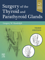 Surgery of the Thyroid and Parathyroid Glands