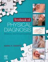 Textbook of Physical Diagnosis: History and Examination