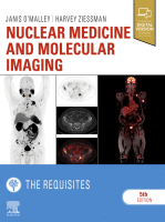Nuclear Medicine and Molecular Imaging: The Requisites