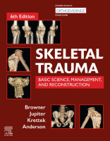 Skeletal Trauma: Basic Science, Management, and Reconstruction