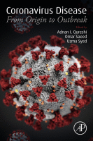 Coronavirus Disease: From Origin to Outbreak