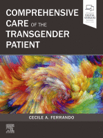 Comprehensive Care of the Transgender Patient