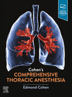 Cohen&#039;s Comprehensive Thoracic Anesthesia