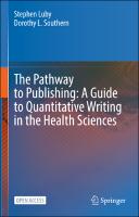 Pathway to Publishing: A Guide to Quantitative Writing in the Health Sciences
