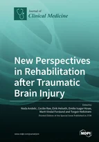 New Perspectives in Rehabilitation after Traumatic Brain Injury