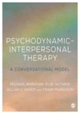 Psychodynamic-interpersonal therapy a conversational model