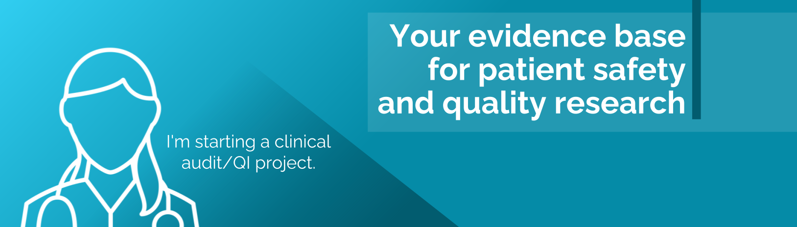 EPOCH is your evidence base for patient safety and quality care