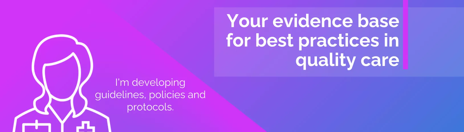 EPOCH is your evidence base for best practices in quality care